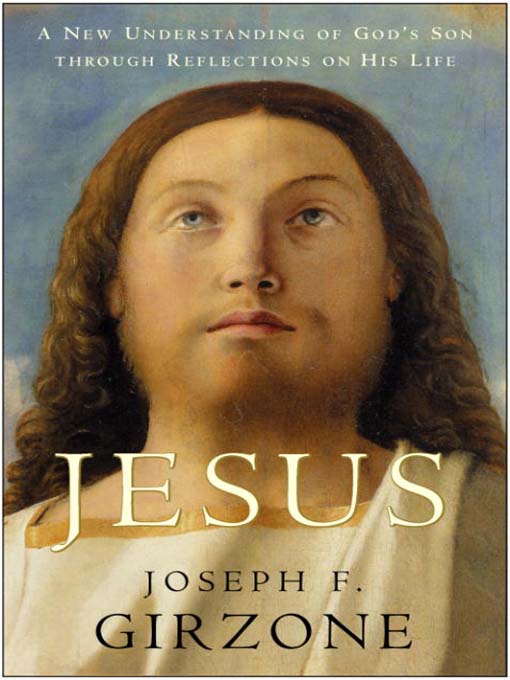 Title details for Jesus by Joseph F. Girzone - Available